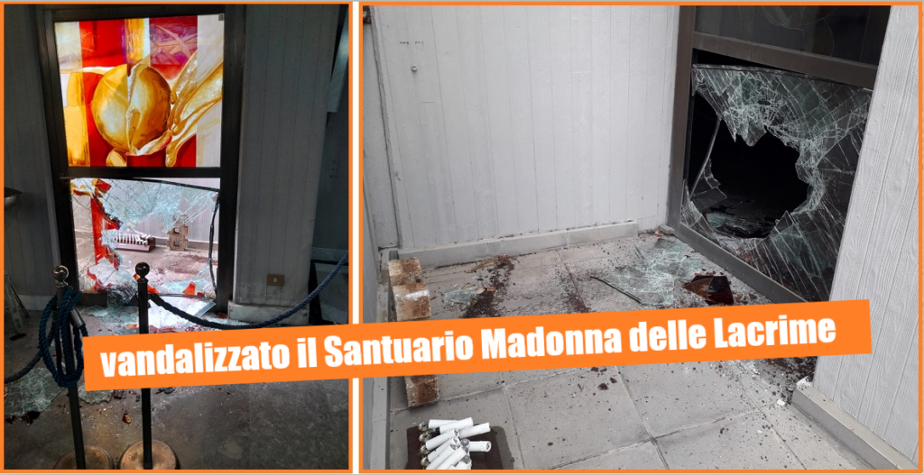 Siracusa. Vandali in azione al Santuario della Madonna delle Lacrime,  indaga la Polizia – siracusa2000.com